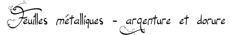 Fichier:Feuillesmetalliques.png